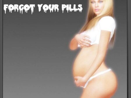Forgot Your Pills (Rubia Embarazada por Negros)