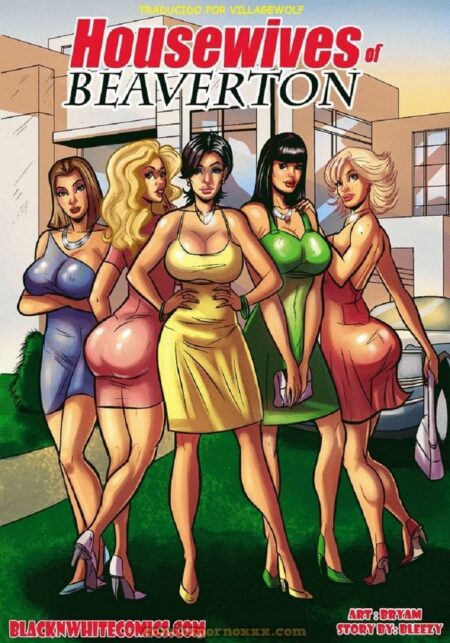 Housewives of Beaverton (Amas de Casas Hacen Orgía con Negros) - Hentai - Comics - Manga