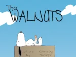 The Walnuts #2
