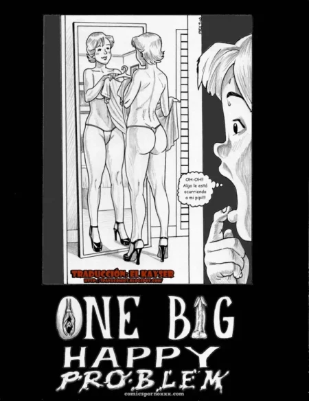 One Big Happy Problem