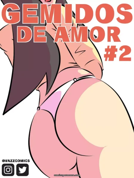 Gemidos de Amor 2: Cómics para Adultos de Vazzcomics