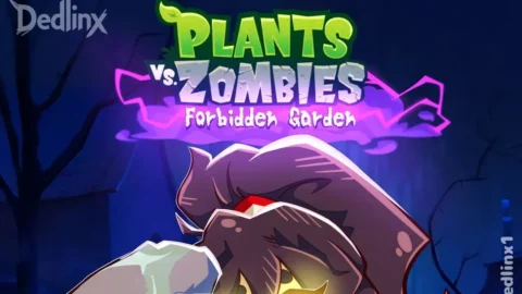Plants vs. Zombies: Jardín Prohibido – Dedlinx