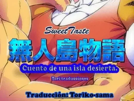 Sweet Taste, cúento de una isla desierta, traducción Tori-traducciones. +18 nsfw