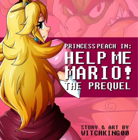 Princesa Peach rubia con vestido rosa frente al rostro amenazante de Bowser en el arte de Help Me Mario The Prequel.