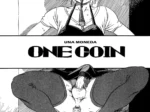 One Coin Una Moneda (Horihone Saizou)