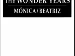 Pequeñas Viciosas #3 (The Wonder Years)