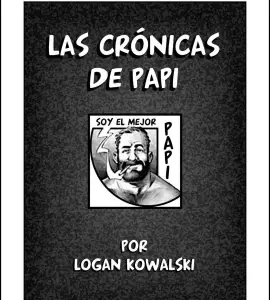 Ver - Las Crónicas de Papi (Logan Kowalski) - 1